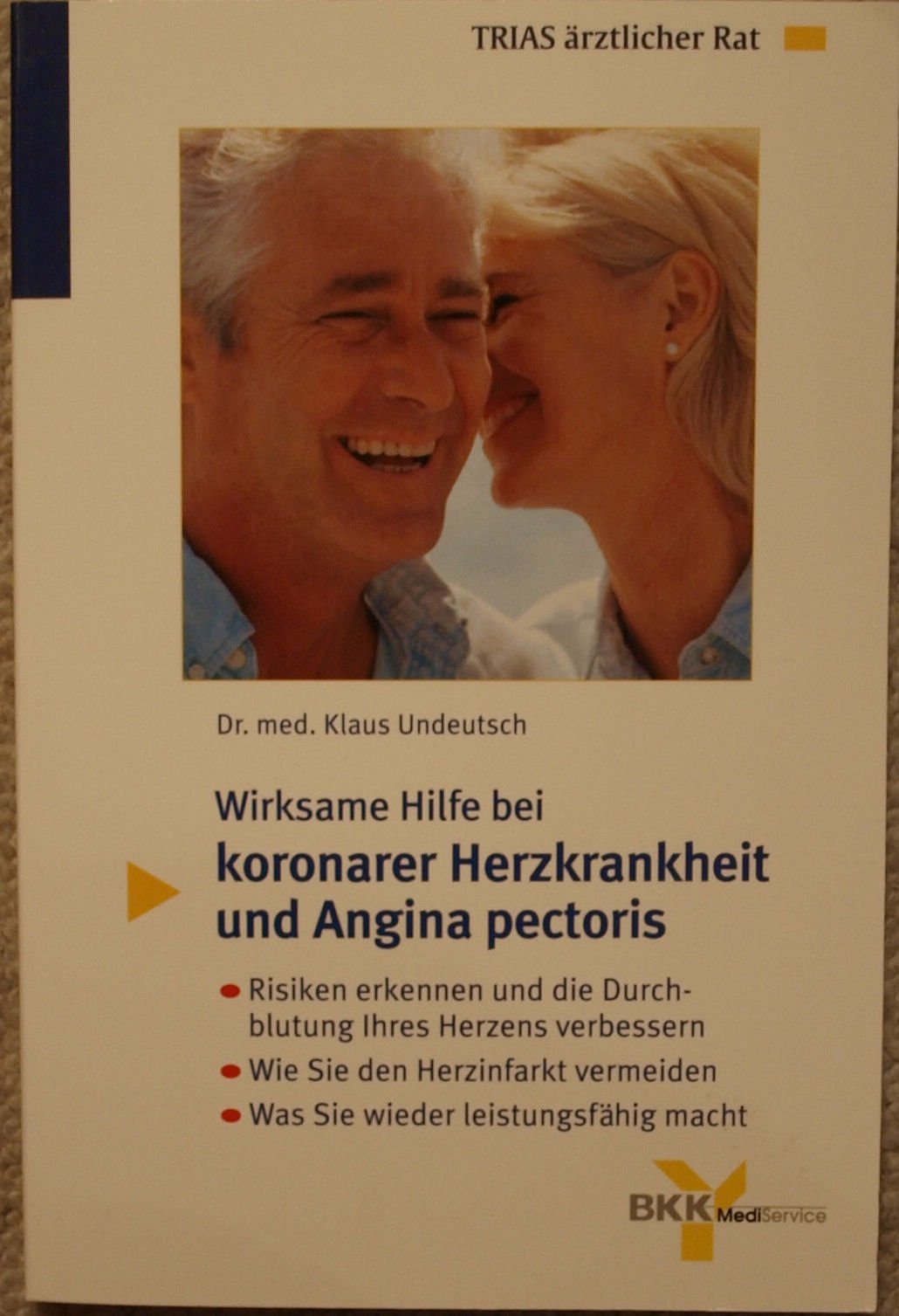 Wirksame Hilfe bei koronarer Herzkrankheit und Angina pectoris Books