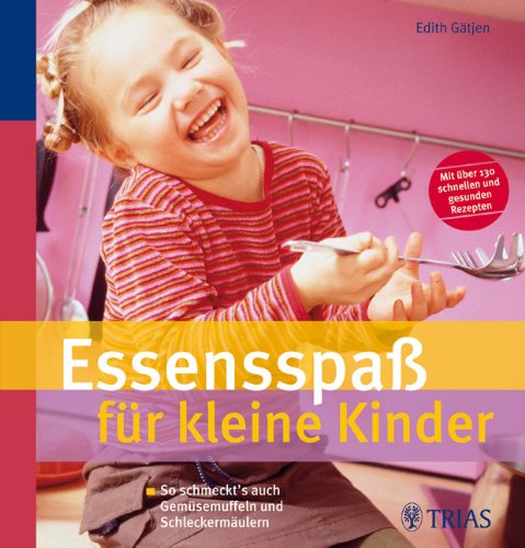 Essensspaß für kleine Kinder Health, Nutrition & Fitness
