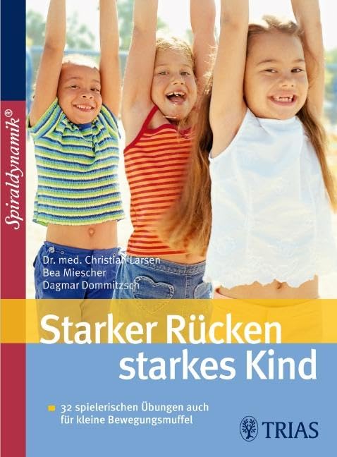 Starker Rücken - starkes Kind Health, Nutrition & Fitness