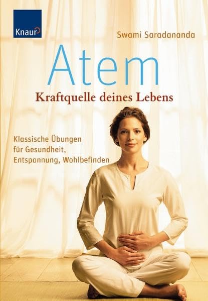 Atem - Kraftquelle deines Lebens Health, Nutrition & Fitness