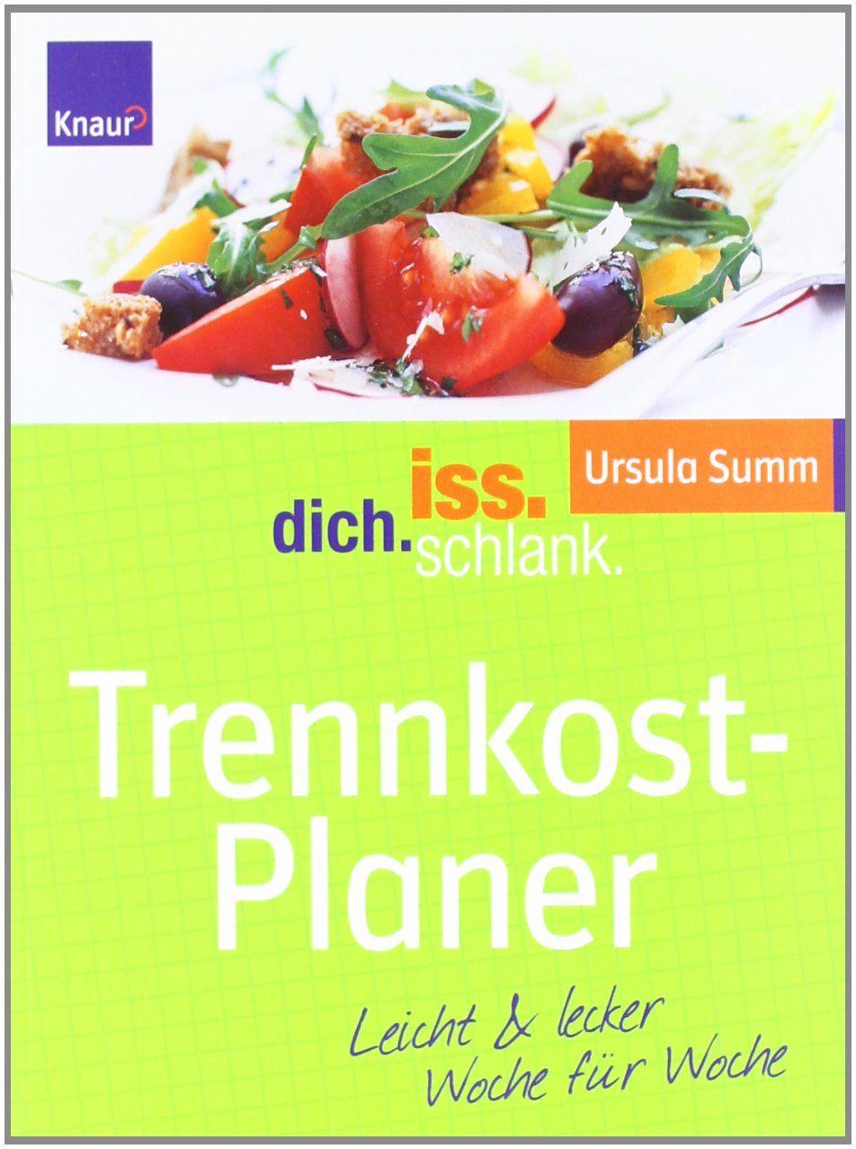 IDS Trennkost-Planer: Leicht & lecker Woche für Woche book