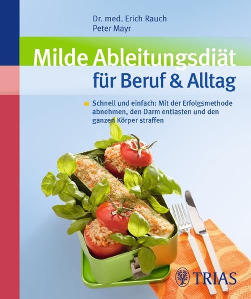 Milde Ableitungsdiät für Beruf & Alltag Medicine