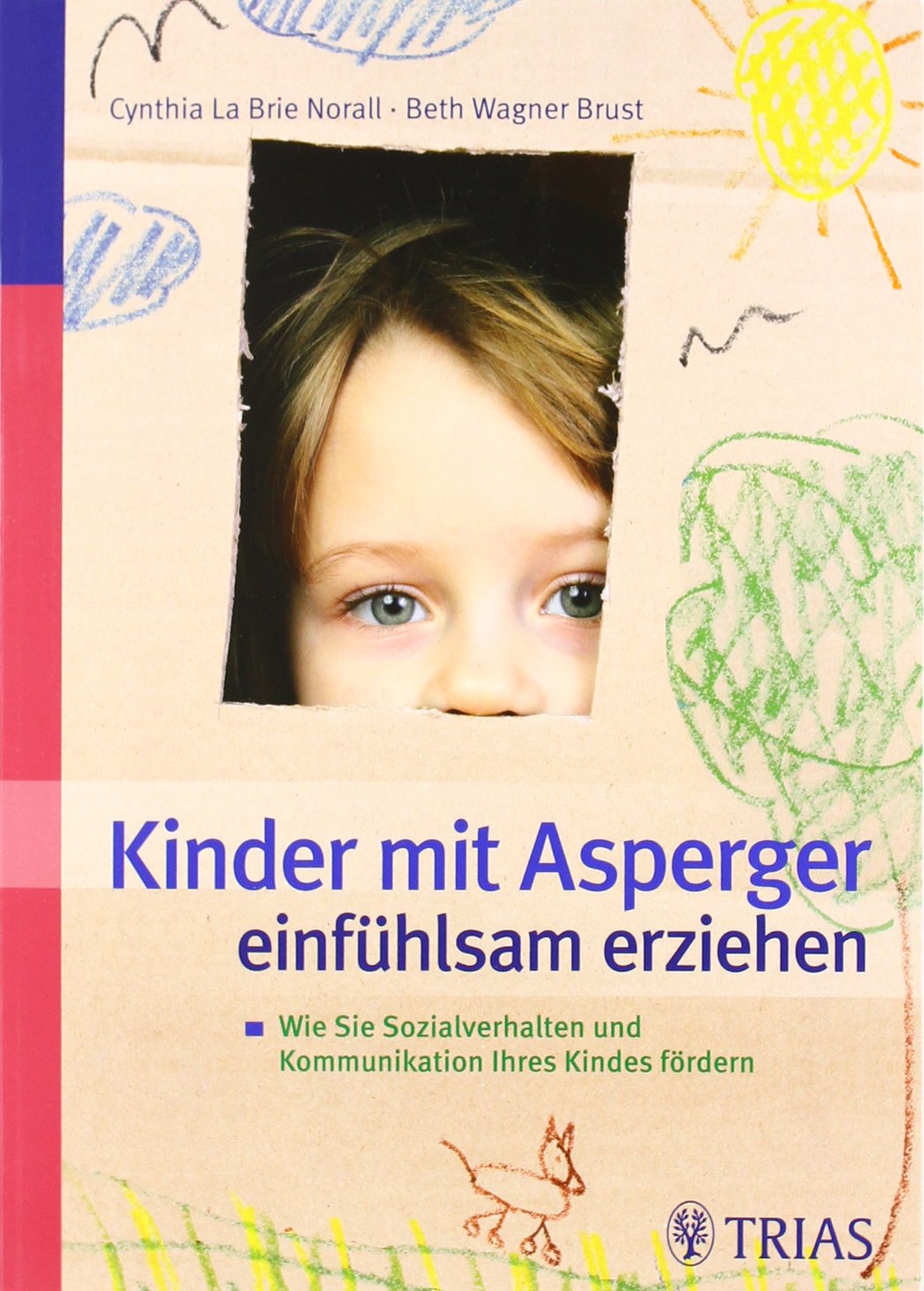 Kinder mit Asperger einfühlsam erziehen Medicine