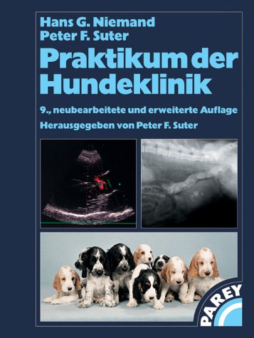 Praktikum der Hundeklinik Medicine