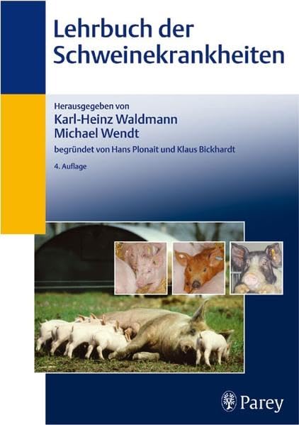 Lehrbuch der Schweinekrankheiten Medicine