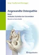 Product Image: Angewandte Osteopathie, Bd. 1: Artikuläre Techniken der Extremitäten