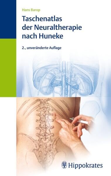 Taschenatlas der Neuraltherapie nach Huneke Medicine