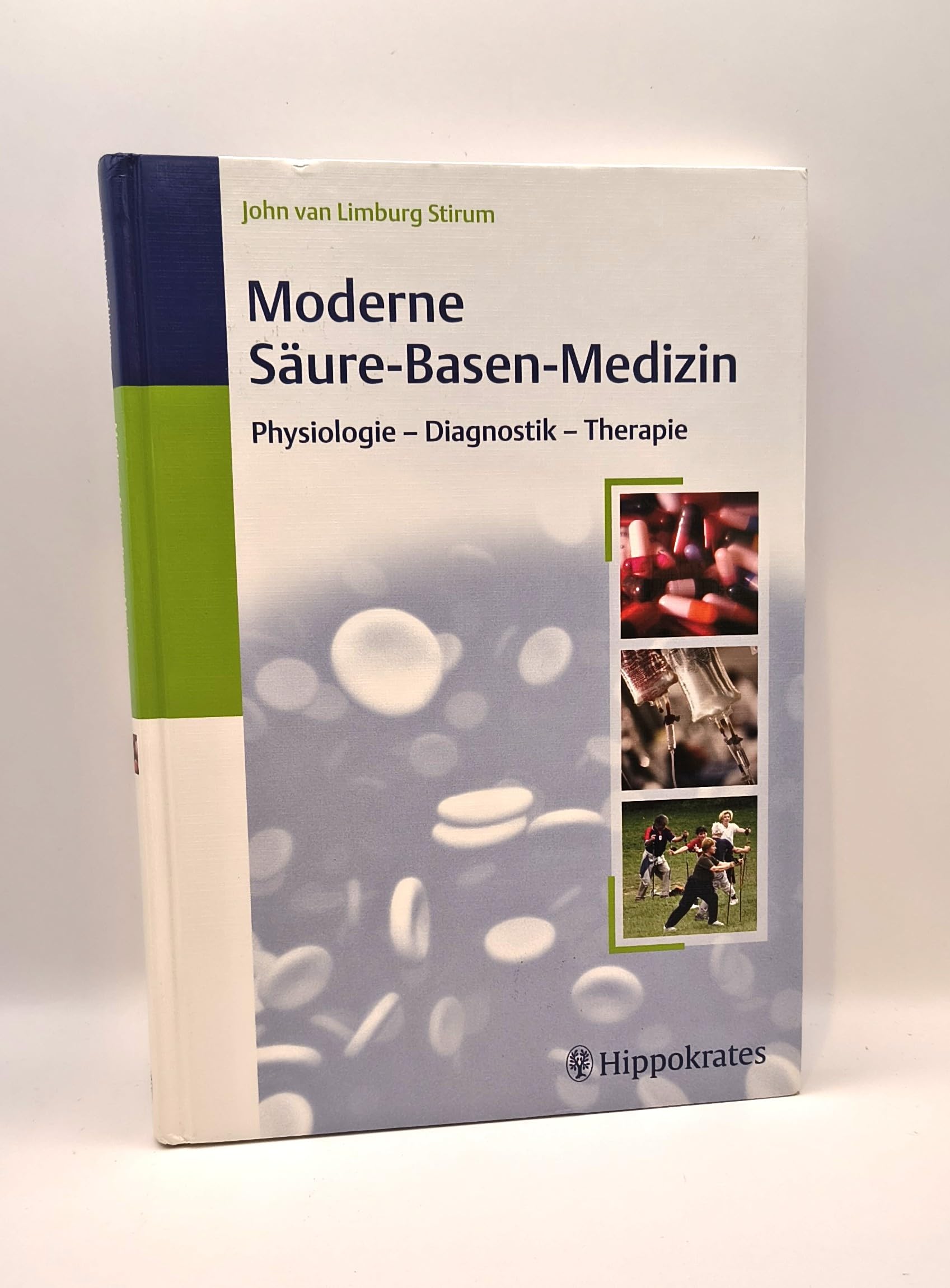 Moderne Säure-Basen-Medizin: Physiologie - Diagnostik - Therapie Medicine
