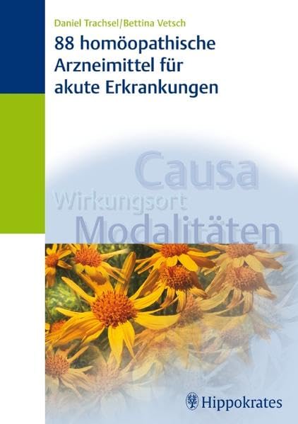 88 homöopathische Arzneimittel für akute Erkrankungen Medicine