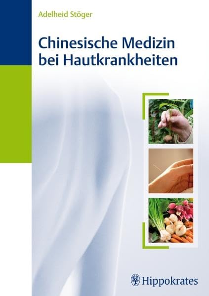 Chinesische Medizin bei Hautkrankheiten Medicine