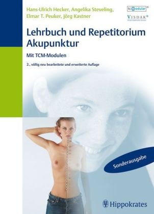 Lehrbuch und Repetitorium der Akupunktur. Mit TCM-Modulen (TCM-Modular®): Kartonierte Sonderausgabe der 2. völlig neu bearbeiteten und erweiterten Aufl. 2002 Medicine
