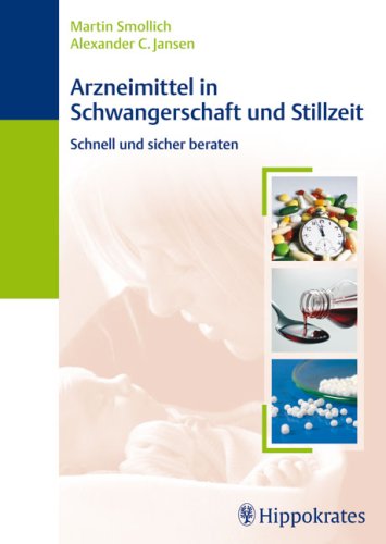 Arzneimittel in Schwangerschaft und Stillzeit: Schnell und sicher beraten Medicine