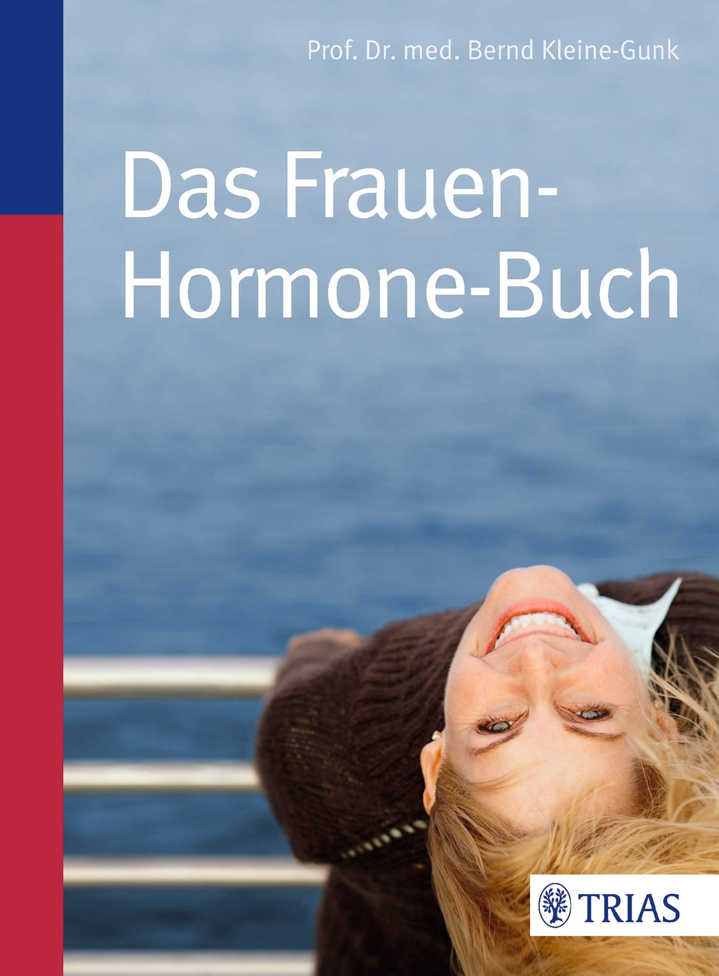 Das Frauen-Hormone-Buch Health, Nutrition & Fitness