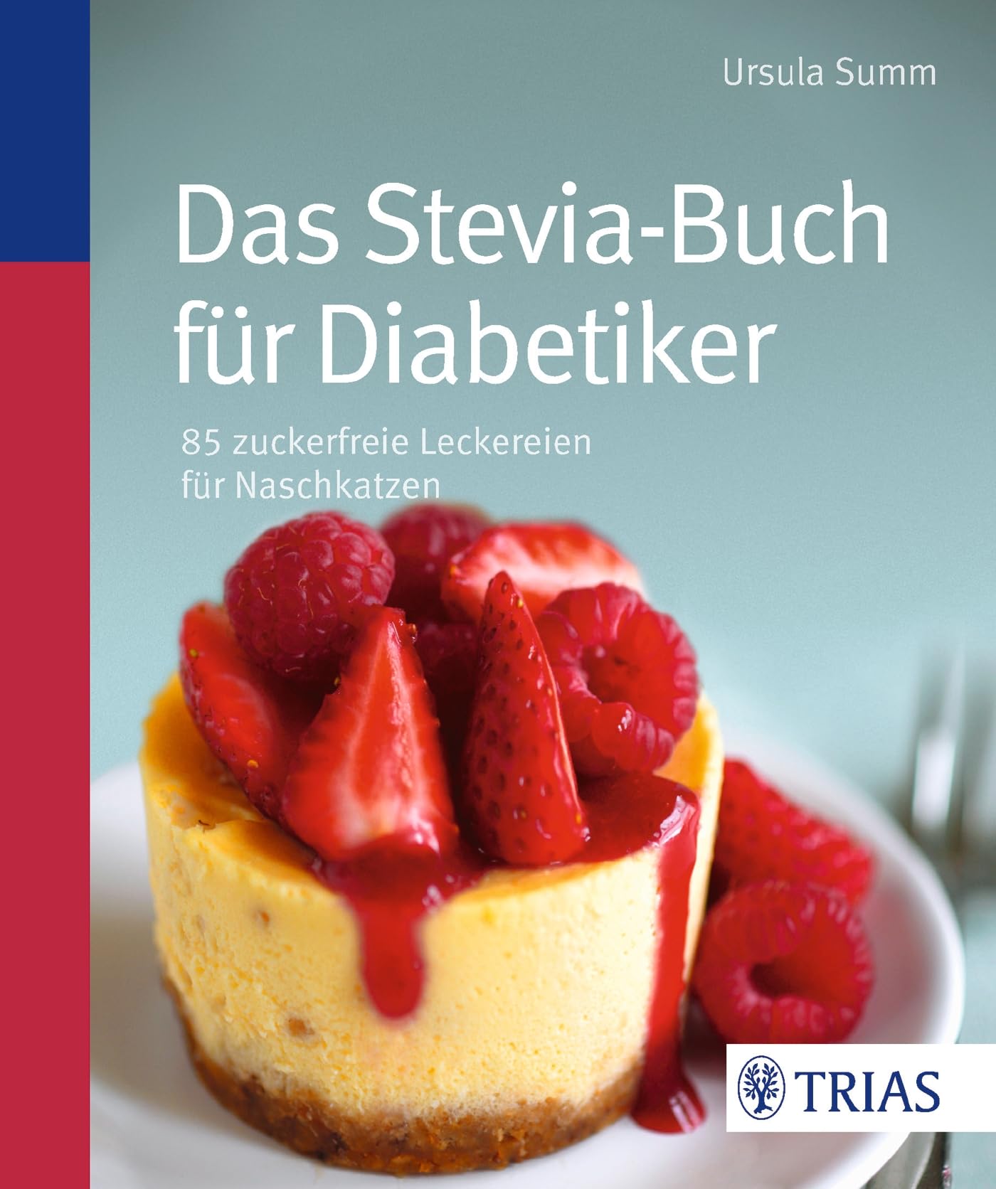 Das Stevia-Buch für Diabetiker book