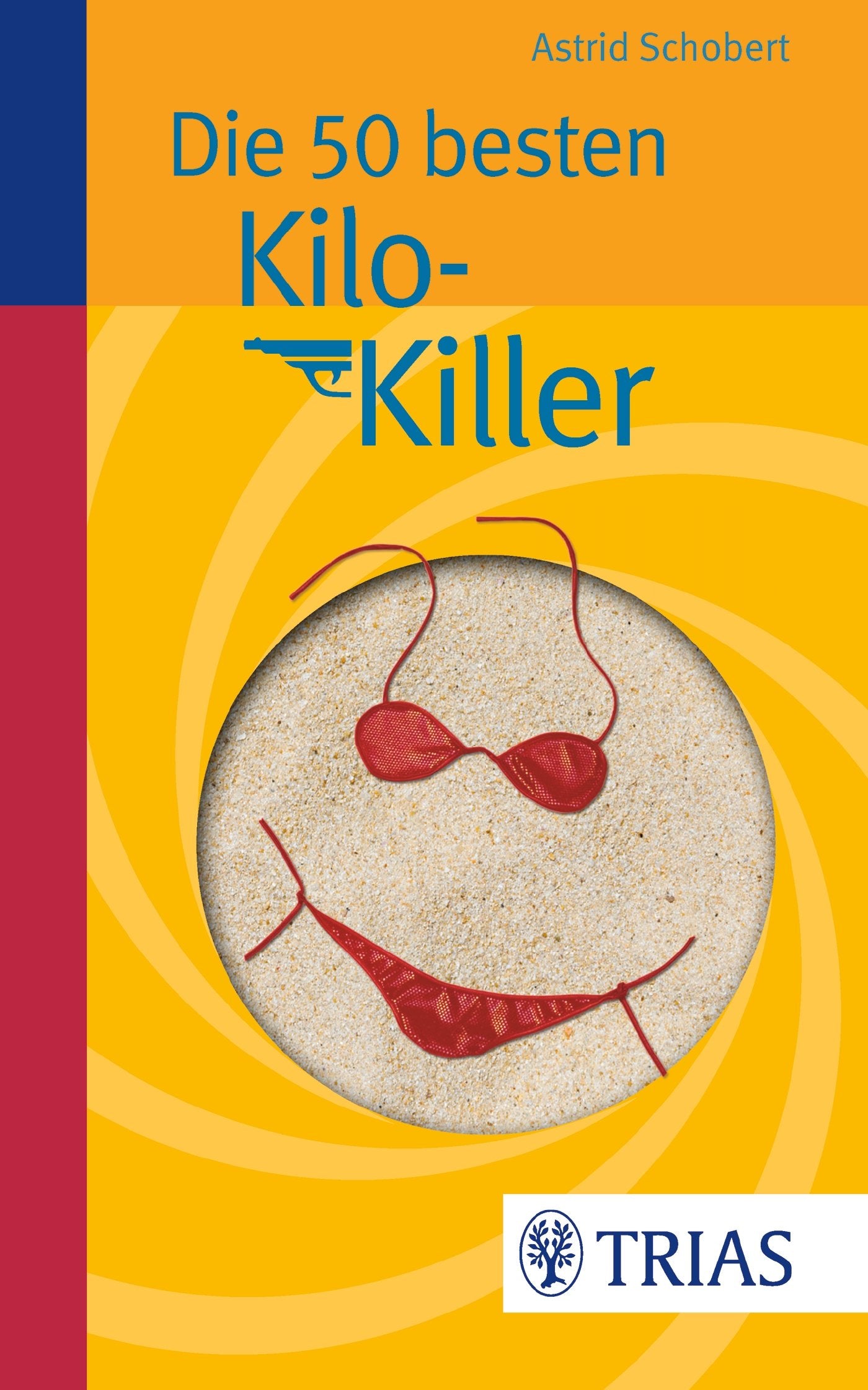 Product Image: Die 50 besten Kilo-Killer
