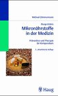 Burgersteins Mikronährstoffe in der Medizin. Prävention und Therapie. Ein Kompendium Medicine