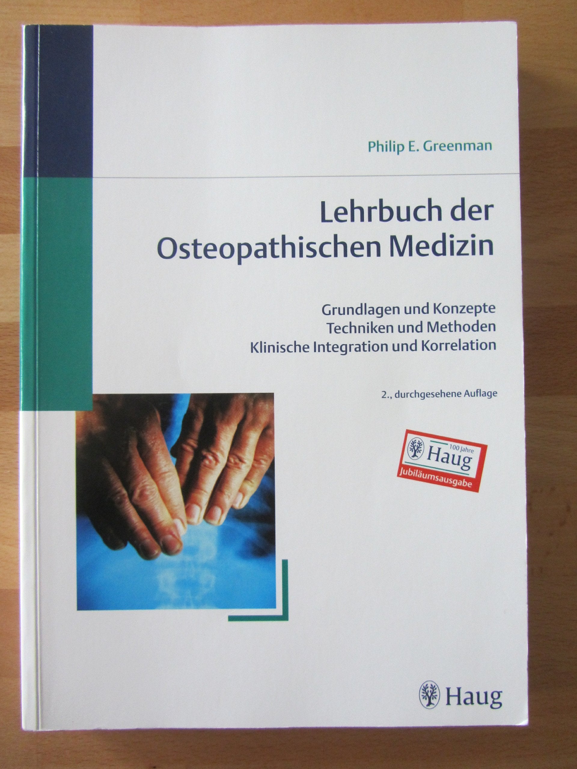 Manuelle Medizin. Jubiläums-Sonderausgabe 100 Jahre Karl F. Haug Verlag Medicine