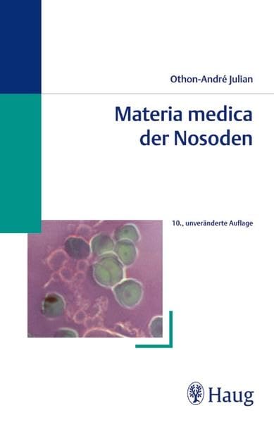 Materia Medica der Nosoden Medicine
