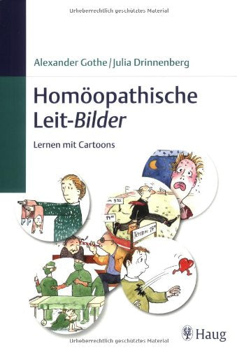 Homöopathische Leit-Bilder: Lernen mit Cartoons Medicine