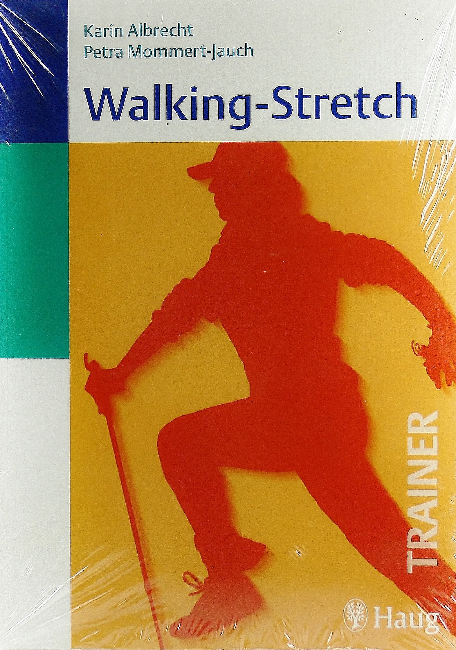 Walking-Stretch (Trainer (MVS)) Medicine