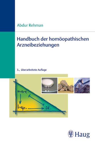 Handbuch der homöopathischen Arzneibeziehungen Medicine