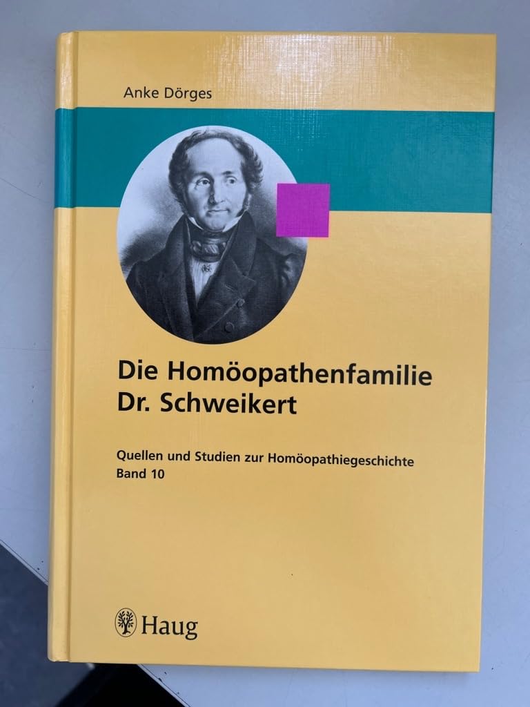Die Homöopathenfamilie Dr. Schweikert: Diss. Medicine