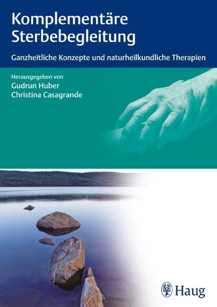 Komplementäre Sterbebegleitung Medicine