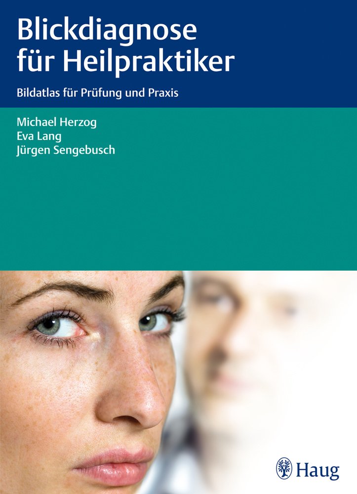 Blickdiagnose für Heilpraktiker Medicine