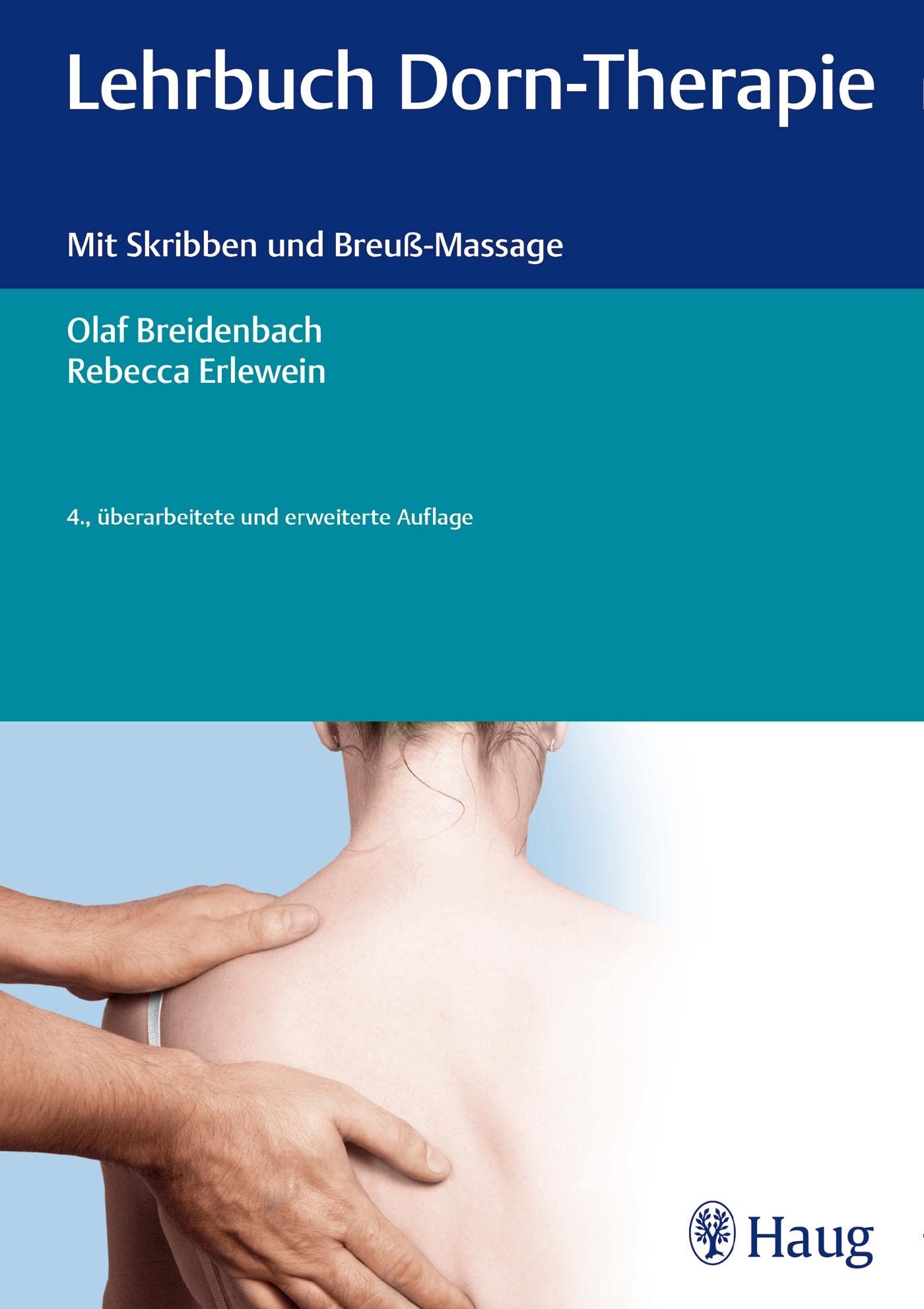 Lehrbuch Dorn-Therapie Medicine Books