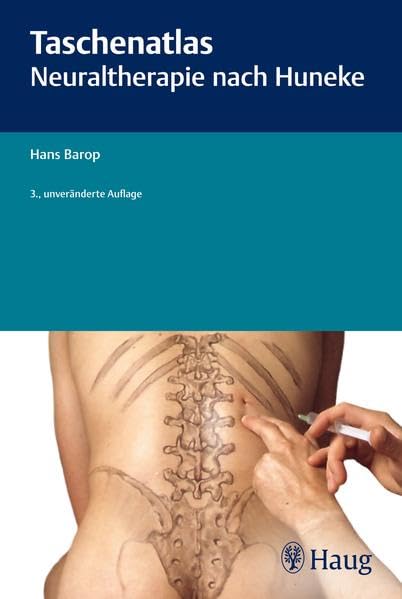 Taschenatlas der Neuraltherapie nach Huneke Medicine