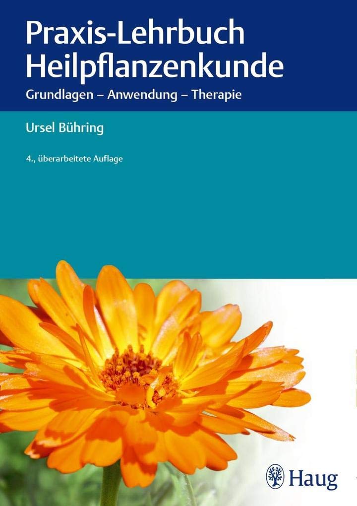 Praxis-Lehrbuch Heilpflanzenkunde Medicine