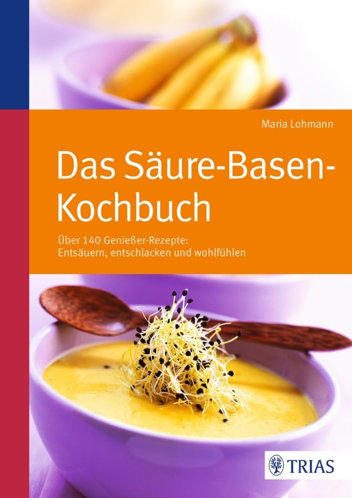 Das Säure-Basen Kochbuch Leisure, Home & Garden Books