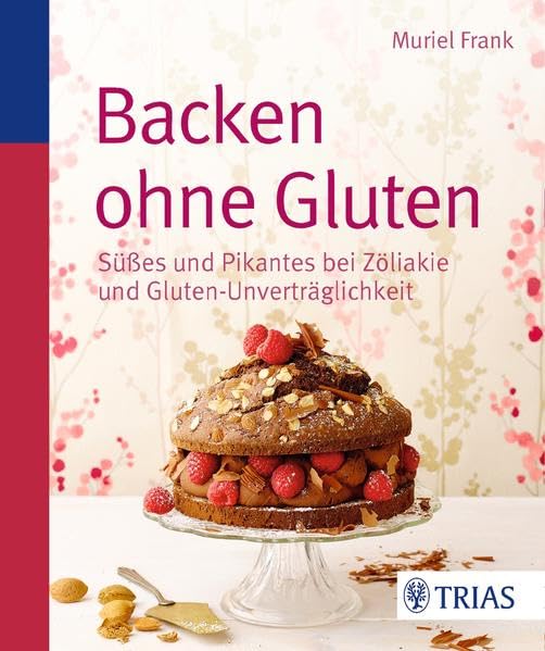 Backen ohne Gluten Leisure, Home & Garden Books