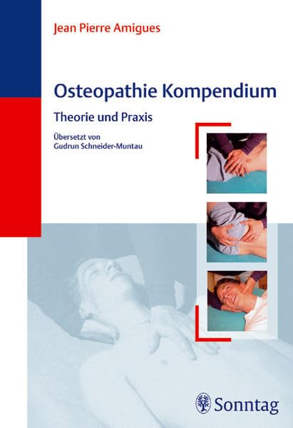 Osteopathie-Kompendium: Theorie und Praxis Medicine