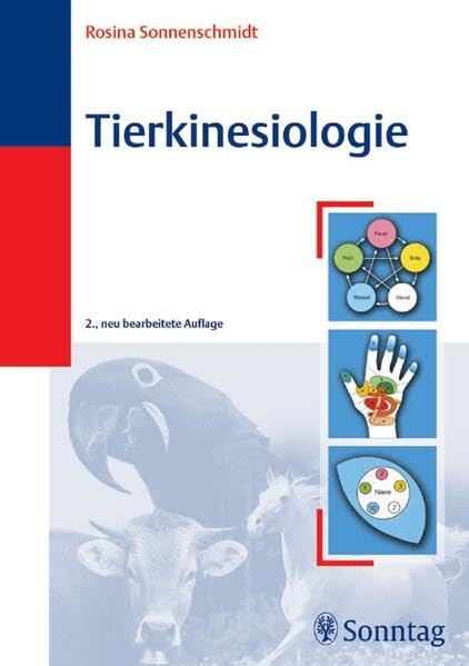 Tierkinesiologie: Methoden der ganzheitlichen Systemdiagnose Medicine