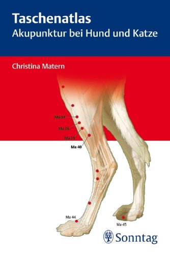 Taschenatlas der Akupunktur bei Hund und Katze Medicine