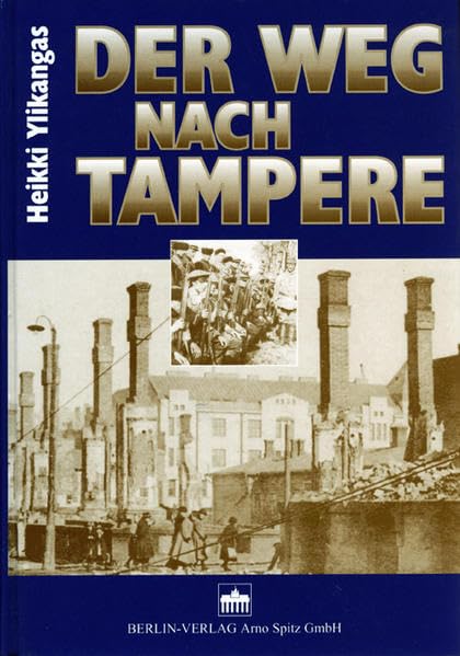 Der Weg nach Tampere Politics & History