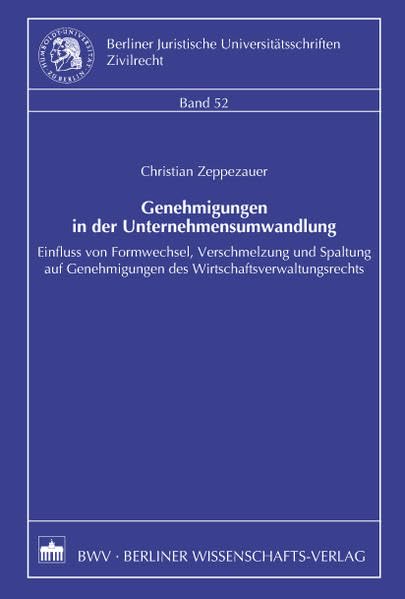 Genehmigungen in der Unternehmensumwandlung Law