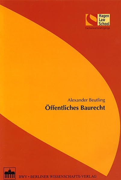 Öffentliches Baurecht (Schriftenreihe der Hagen Law School) Law