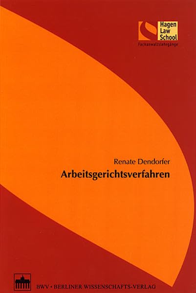 Arbeitsgerichtsverfahren (Schriftenreihe der Hagen Law School) Law