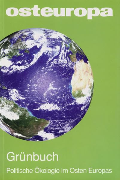 Grünbuch: Politische Ökologie im Osten Europas Law