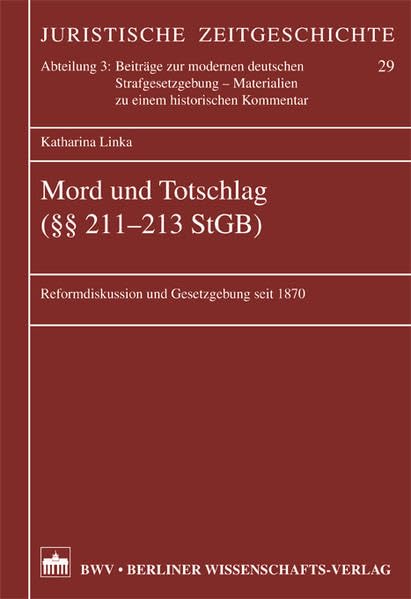 Mord und Totschlag (§§ 211-213 StGB) Law