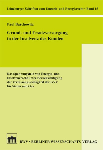 Grund- und Ersatzversorgung in der Insolvenz des Kunden Law