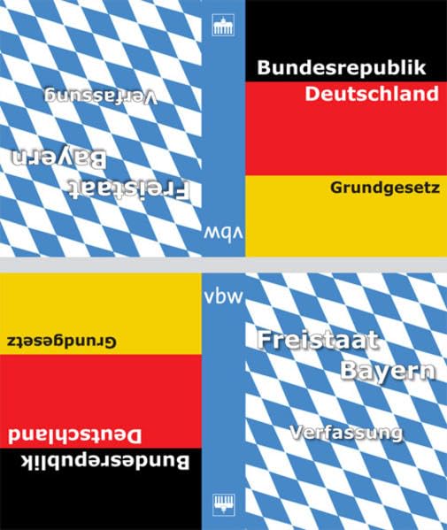 Grundgesetz der Bundesrepublik Deutschland/Verfassung Freistaat Bayern /Textausgabe Law