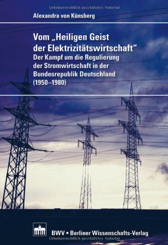 Vom "Heiligen Geist der Elektrizitätswirtschaft" Law