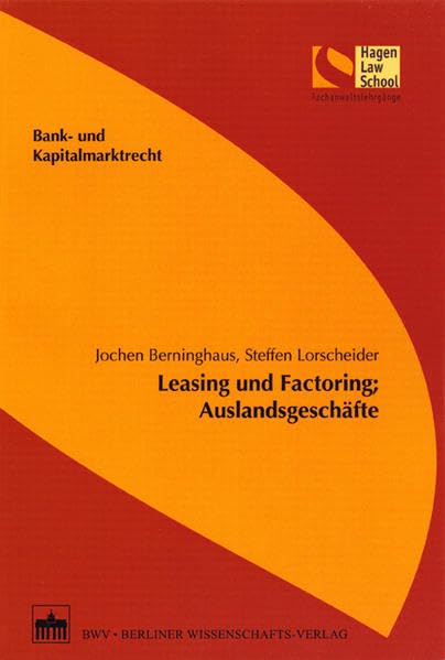 Leasing und Factoring; Auslandsgeschäfte Law