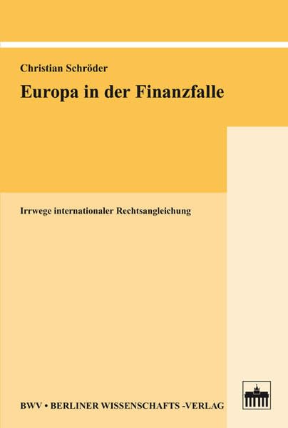 Europa in der Finanzfalle Law