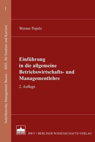 Einführung in die allgemeine Betriebswirtschafts- und Managementlehre Law
