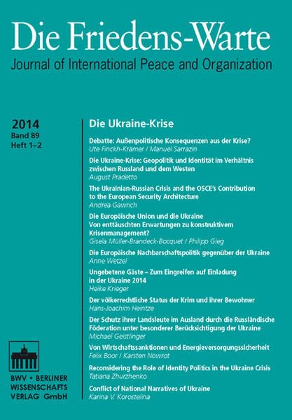 Die Friedens-Warte Heft 1-2/2014, Jg. 89: Die Ukraine-Krise (Zeitschrift "Die Friedens-Warte") Books