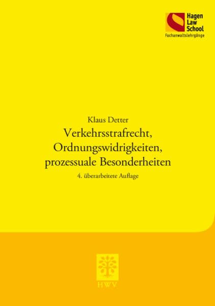 Verkehrsstrafrecht, Ordnungswidrigkeiten, prozessuale Besonderheiten Law
